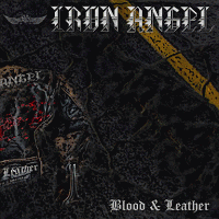 Iron Angel : Blood & Leather